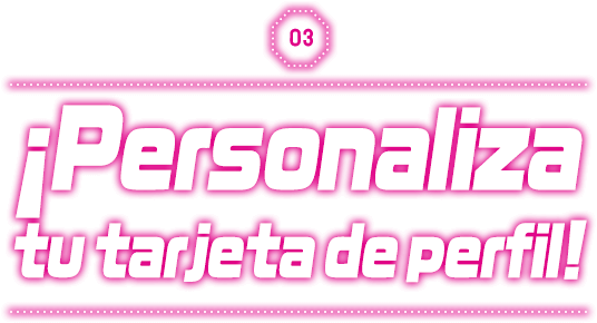 ¡Personaliza tu tarjeta de perfil!