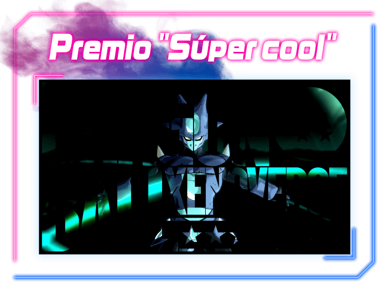 Premio "Súper cool"