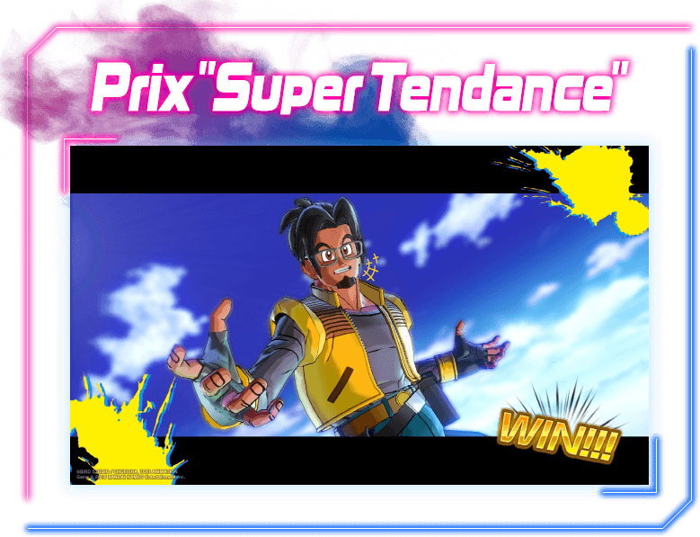 Prix "Super Tendance"