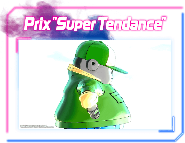Prix "Super Tendance"